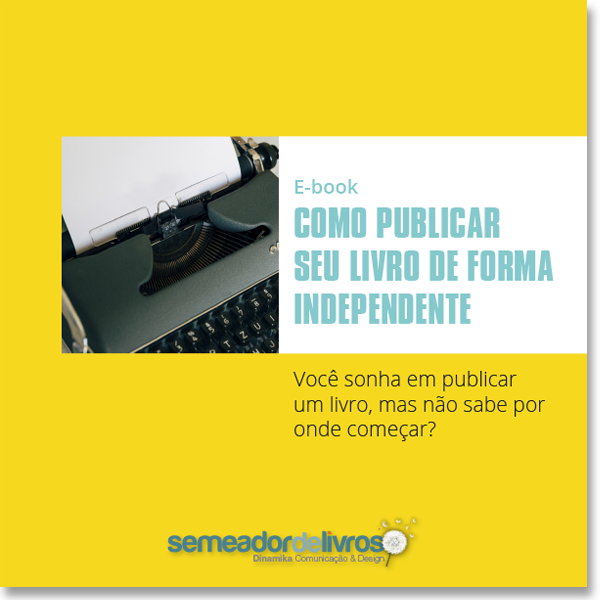 Ebook COMO PUBLICAR SEU LIVRO DE FORMA INDEPENDENTE